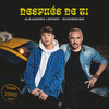 Después De Ti - Alejandro Lerner&RusherKing