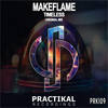 Timeless (Original Mix) - MakeFlame