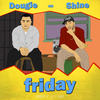 Friday (Explicit) - Dougie&SHINE