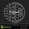 Fugazi (Original Mix) - Allan Nunez&Bryan Salinas