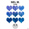 Love (Original Mix) - Nel M.