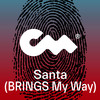Santa (BRINGS My Way) - Jerry Donkins&Emily Ewing&Adam Joseph&Jakub Kuśpiel&Closer Music