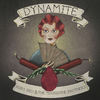 Dynamite - Ruby Red&the Moonshine Brothers