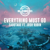 Sabotage - Everything Must Go&Josh Rubin