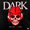 dark (feat. Drino) (Explicit) - Mike Oh2&Drino