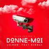DONNE-MOI (feat. DJEDAI) - Lilron'&DJEDAI