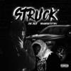 Struck (Explicit) - DaeBux&YoungPrototype