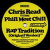 Rap Tradition(Original) - Chris Read&Phill Most Chill