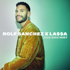 Doe Nou Niet - Rolf Sanchez&LA$$A