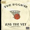 Rookie and The Vet(feat. J-1) (Explicit) - Mack G&J-1