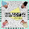 Narcotic (Justin Prince Club Mix) - YouNotUs&Janieck&Senex