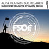 Surrender (Giuseppe Ottaviani Extended Remix) - Aly&Fila&Sue McLaren