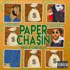 Paper Chasin (Explicit) - Ace Chan&QuinceLu