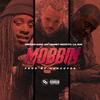 Mobbin'(feat. Mainey Mizzfits & Lil Rue) (Explicit) - Orphan Gang Jay&Mainey Mizzfits&Lil Rue