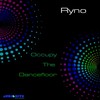 Occupy the Dancefloor (Original Mix) - Ryno