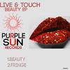 Beauty (Original Mix) - Live & Touch