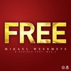 Free (Extended Mix) - Mikael Weermets&Audible&Max C