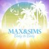 Body to Body - Max & Sims