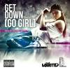 Get Down(Go Girl) (Explicit) - L-Quote