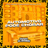 Automotivo Pode Chorar (Explicit) - DJ DS&PUCCATSUNAMI&Mc Nina&Tataa Cordeiro