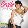 Over One - Ce'Cile