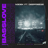 BassLove (Original Mix) - N3dek&DeepFreeZe