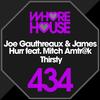 Thirsty - Joe Gauthreaux&James Hurr&Mitch Amtr@k