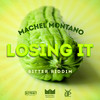 Losing It(Bitter Riddim) - Machel Montano