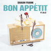 Bon Appétit - Shaun Frank&YA-LE