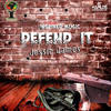 Defend It (Explicit) - Jessie James