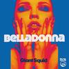 Giant Squid - Belladonna