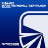 Identification (Original Mix) - Kita-Kei