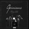 Opinions (Explicit) - Chevy Jade