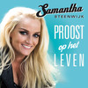 Proost Op Het Leven (Instrumentale Versie) - Samantha Steenwijk