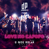 Love no Cafofo (Ao Vivo) - Di Proposito