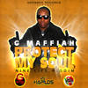 Protect My Soul - G Maffiah