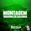 Montagem Doidona de Balinha (Explicit) - MC Ster&DJ RD DA DZ7