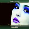 Allien (Original Mix, 24 Bit Remastered) - Alien Moon