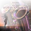 Light in Your Heart - Ivan Dyma&Lena Orsa