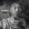 You Know Me (Explicit) - Jairos