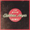 Stay With Me  - Jasmine Thompson&Matthew Heyer