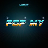 Pop My (Explicit) - Lady Raw