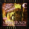 NAKED BRUNCH (Explicit) - James Joyce the Squatch