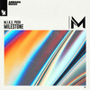 Milestone - M.I.K.E. Push