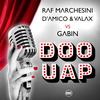 Doo Uap (Extended Mix) - Gabin&D'Amico & Valax&Raf Marchesini