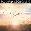 I Giorni - Paul Hankinson Covers