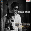 Tees Maar Khan (Theme Song) (From 