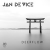 deerflow (Original Mix) - JAN DE VICE