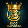 Big Kings - Avilés&Black Rio&Kram&DICC