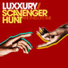 Another Lifetime - Luxxury&Scavenger Hunt&Jill Lamoureux&Blake Robin&Dan Mufson